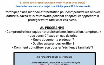 FR Morne Acajou – Matinée d’information (Catastrophes naturelles et Résilience)